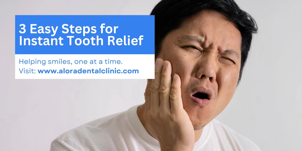 Quick tooth pain relief by alora dental clinic